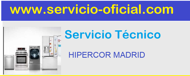 Telefono Servicio Oficial HIPERCOR 
